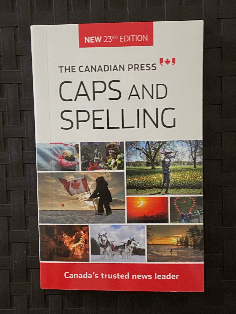 The Canadian Press Caps and Spelling 23rd Edition